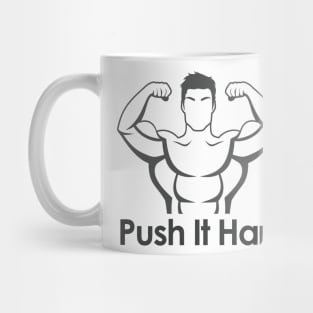 Bodybuilding, Push it Hard Mug